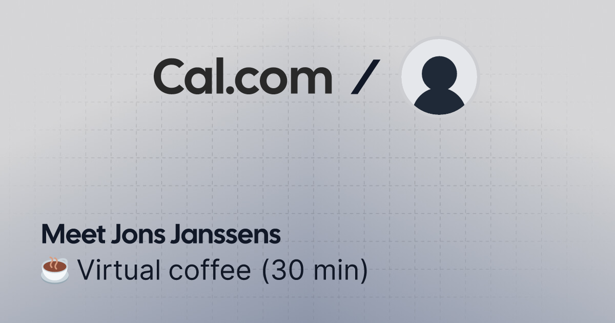 ☕️ Virtual coffee (30 min) | Jons Janssens | Cal.com