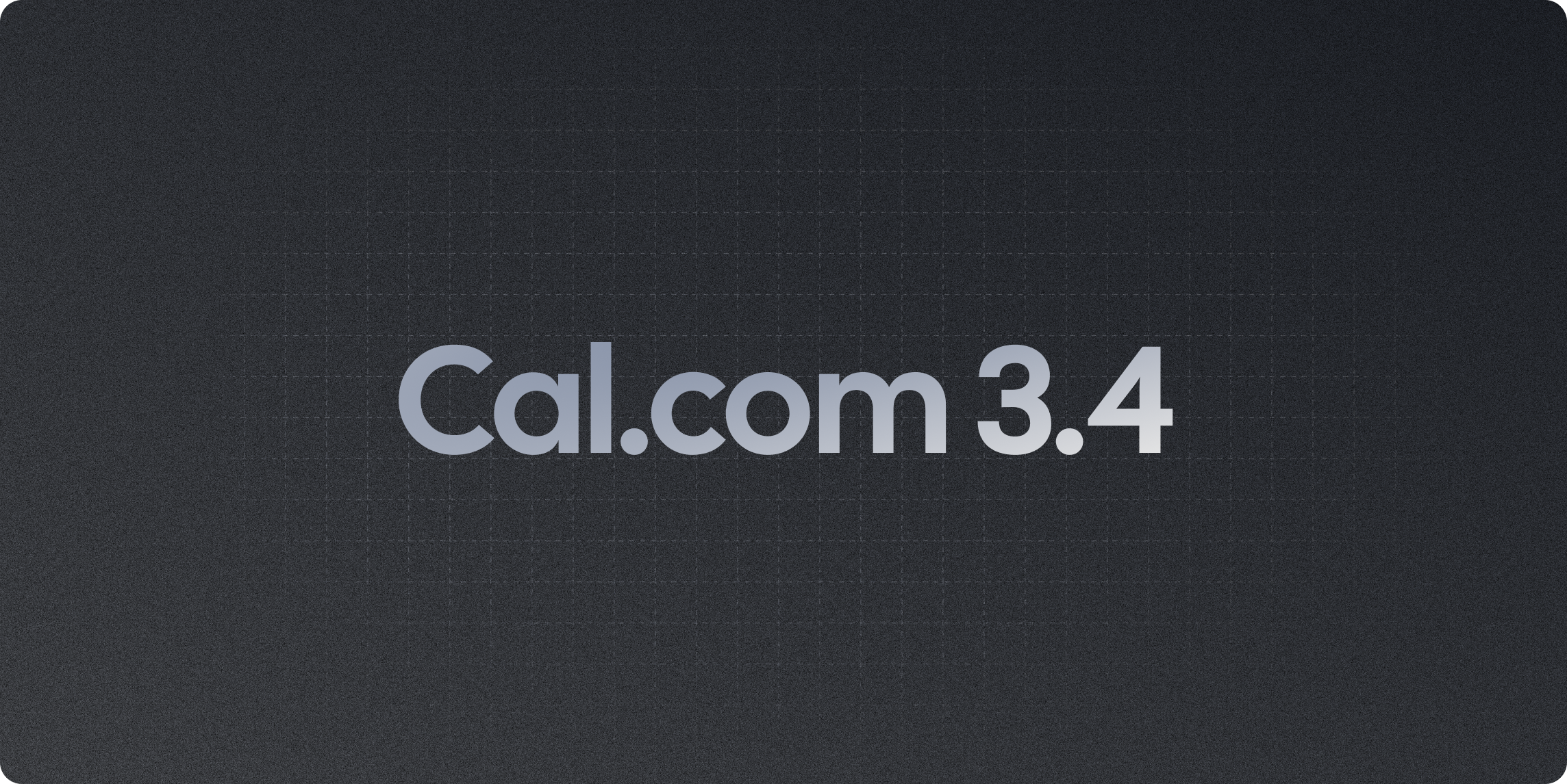 Cal.com v3.4: Cal.ai - Meet the future