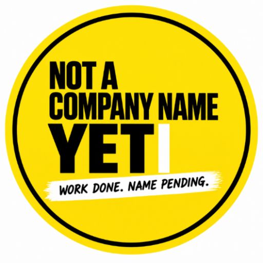 Yet - Not a Company Name Yet
